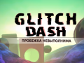 Permainan Glitch Dash talian