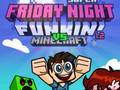 Permainan Super Friday Night Funkin Vs Minecraft talian