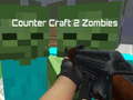 Permainan Counter Craft 2 Zombie talian