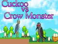 Permainan Cuckoo vs Monster Crow talian