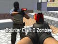 Permainan Counter Craft 3 Zombie talian