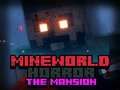 Permainan MineWorld Seram Banglo talian