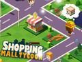Permainan Tycoon Pusat Membeli-belah talian