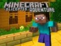 Permainan Pengembaraan Helikopter Minecraft talian