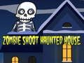 Permainan Tembakan Zombie: Rumah Hantu talian