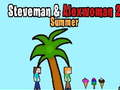 Permainan Steveman dan Alexwoman 2 Musim Panas talian