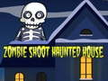 Permainan Tembakan Zombie: Rumah Hantu talian
