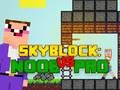 Permainan Noob vs Pro Skyblock talian