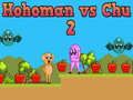 Permainan Hohoman vs Chu 2 talian