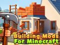 Permainan Mod Bangunan untuk Minecraft talian
