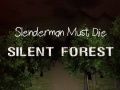 Permainan Slenderman Harus Mati: Hutan Sunyi talian