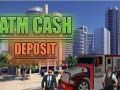 Permainan Deposit Tunai di ATM talian