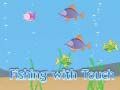 Permainan Memancing Dengan Sentuhan talian