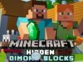 Permainan Blok Berlian Tersembunyi dalam Minecraft talian