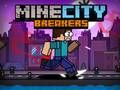 Permainan MineCity Perusak talian