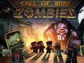 Permainan Panggilan Zombie Mini talian