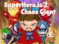 Permainan Superhero.io 2 Raksasa Kekacauan talian