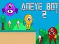 Permainan Bot Aneye 2 talian