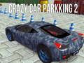Permainan Parkir Kereta Gila 2 talian Permainan Parkir Kereta Gila 2 talian