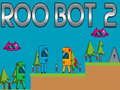 Permainan Roo Bot 2 talian
