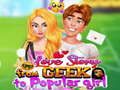 Permainan Kisah Cinta Dari Geek Menjadi Gadis Popular talian