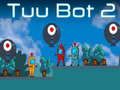 Permainan Tuu Bot 2 talian