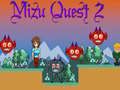 Permainan Mizu Quest 2 talian