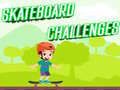 Permainan Cabaran Skateboard talian Permainan Cabaran Skateboard talian