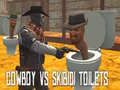 Permainan Koboi vs Tandas Skibidi talian Permainan Koboi vs Tandas Skibidi talian