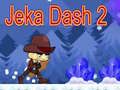 Permainan Jeka Dash 2 talian