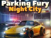 Permainan Kemarahan Parkir 3D: Kota Malam talian Permainan Kemarahan Parkir 3D: Kota Malam talian