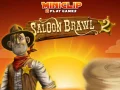 Permainan Bergaduh di Saloon 2 talian