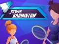 Permainan Badminton Berkuasa talian Permainan Badminton Berkuasa talian