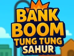Permainan Bank Boom Tung Tung Sahur talian