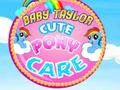 Permainan Bayi Taylor: Penjagaan Kuda Comel talian