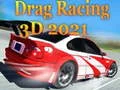Permainan Pacu Drag 3D 2021 talian