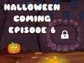 Permainan Halloween Akan Datang Episod 6 talian