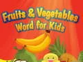 Permainan Kata Buah dan Sayur untuk Kanak-kanak talian Permainan Kata Buah dan Sayur untuk Kanak-kanak talian