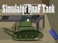 Permainan Simulator Tank Fnaf talian