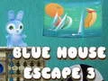 Permainan Melarikan Diri dari Rumah Biru 3 talian Permainan Melarikan Diri dari Rumah Biru 3 talian