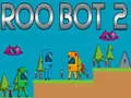 Permainan Roo Bot 2 talian Permainan Roo Bot 2 talian