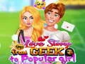 Permainan Kisah Cinta Dari Geek Menjadi Gadis Popular talian