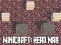 Permainan Minicraft: Perang Kepala talian Permainan Minicraft: Perang Kepala talian