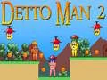 Permainan Detto Man 2 talian Permainan Detto Man 2 talian