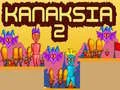Permainan Kanaksia 2 talian Permainan Kanaksia 2 talian