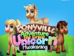 Permainan Pengembaraan Ponyville: Kebangkitan Unicorn yang Hebat talian