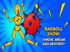 Permainan Ragdoll Show: Buang, pecah dan hancurkan! talian