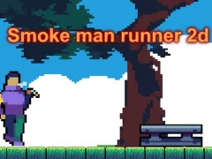 Permainan Runner Man Smoke 2d talian Permainan Runner Man Smoke 2d talian