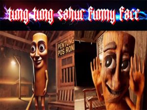 Permainan Tung Tung Sahur Wajah Lucu talian