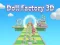 Permainan Doll Factory 3d talian